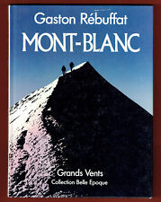 Chamonix Mont Blanc 1900, illustré, Montagne Grands Vents, Gaston Rebuffat