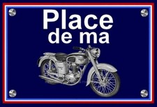 plaque " PLACE DE MA MOTOBECANE Z2C MOBY SPORT "