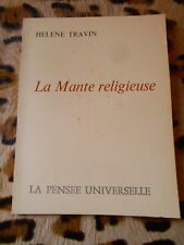 TRAVIN Hélène : La mante