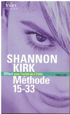 Méthode 15-33 Shannon Kirk -
