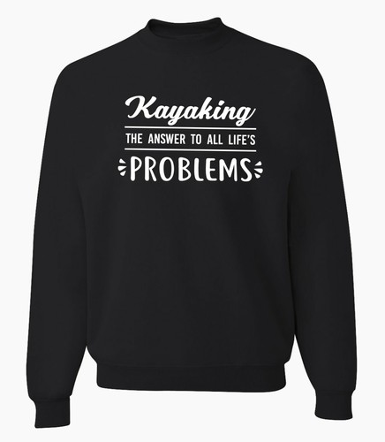 Kayaking sweatshirt kayak - kayaking,