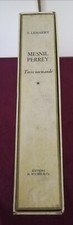 Mesnil Perrey Terre, éd Boubée 1965, numéroté , envoi de l'auteur André Lemariey