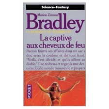 La captive aux cheveux de feu (La romance de Ténébreuse. Tome 8) - Marion Zimmer