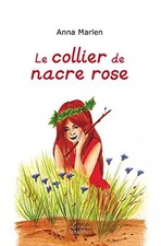 LE COLLIER DE NACRE ROSE: 0