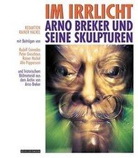 Im Irrlicht: Arno Breker und