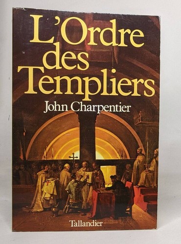 Ordre des templiers - des, john