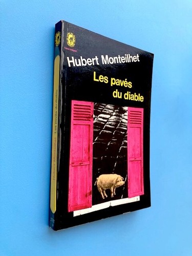 Hubert monteilhet les pavés - hubert,