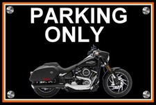 plaque " PARKING ONLY HARLEY
