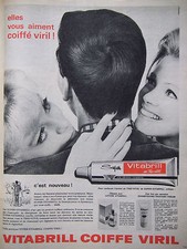 PUBLICITÉ DE PRESSE 1962 VITABRILL AU THIO-VITOL COIFFE VIRIL - ADVERTISING