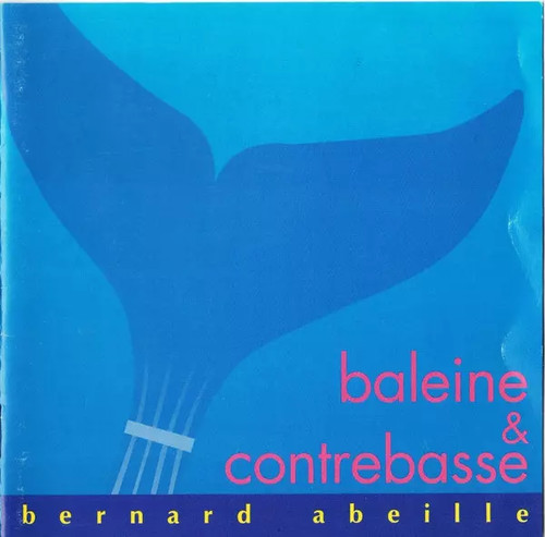 Baleine contrebasse bernard - &,