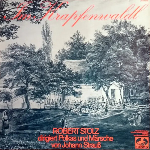 Robert stolz krapfenwaldl - robert, im