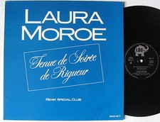LAURA MOROE (MAXI 45T 12") TENUE DE SOIREE DE RIGUEUR  REMIX SPECIAL CLUB