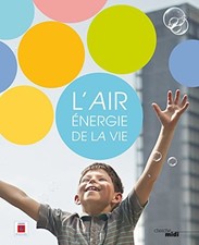 L'Air énergie de la vie |