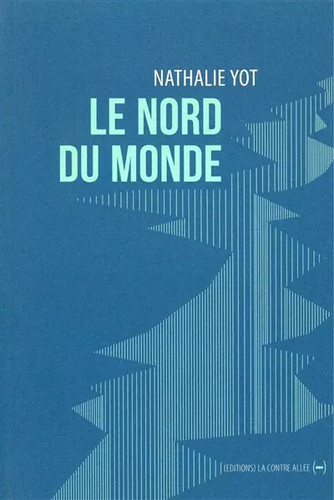 Nord monde nathalie yot - monde,,