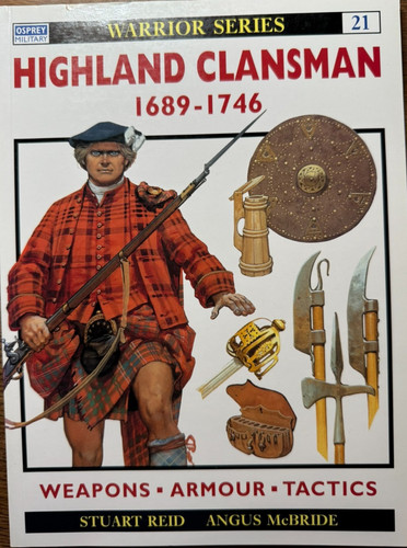 Highland clansman 1689 1746 - clansman,