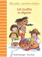 Lili Graffiti se déguise - Folio Cadet premières lectures - Je lis tout seul - A