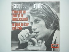 Jacques Dutronc 45Tours SP vinyle L'âne Est Au Four Et Le Bœuf Est Cuit mint