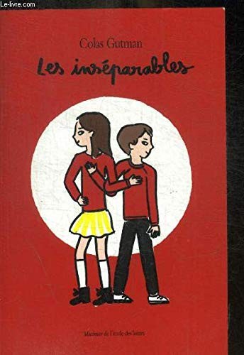 Les inseparables gutman - inseparables,