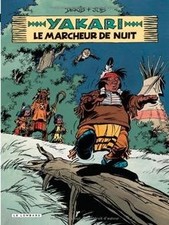 Yakari. Vol. 30. Le marcheur