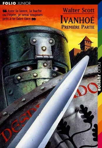Ivanhoe première partie