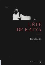 L'été de Katya - Trevanian -