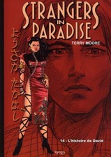 Strangers in paradise T14 L'histoire de David | Moore Terry | Editions Kymera