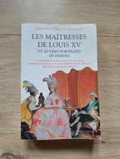 Les maîtresses de Louis XV et autres portraits de femmes Frères Goncourt Bouquin