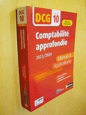 Comptabilité approfondie DCG 10 Manuel applications 2023-2024 Nouveau programme