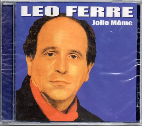 Jolie môme léo ferré - jolie, môme,