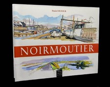 NOIRMOUTIER : DANIEL DUFOUR -