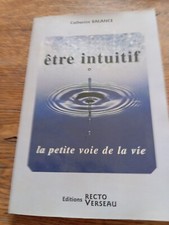 ETRE INTUITIF CATHERINE BALANCE 200  158 PAGES BE