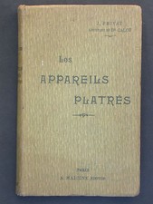 Appareils platrés Dr. Privat