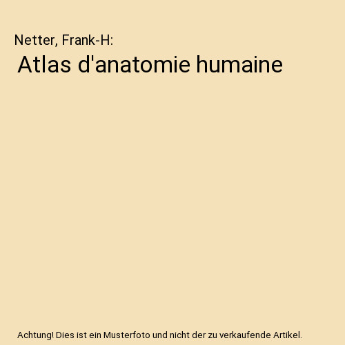 Atlas anatomie humaine - atlas, d'anatomie