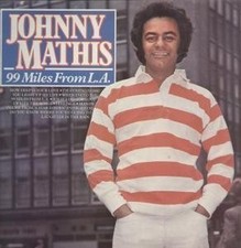 Johnny Mathis 99 Miles De La LP Vinyle UK Pickwick 1981 SHM3091
