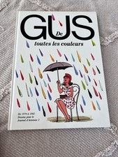 X3 - GUS - DE TOUTES LES COULEURS - 1974 - 1982 - DESSINS  - BD