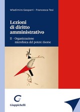 Wladimiro Gaspa Lezioni di diritto amministrativo. Organizzazione microf (Poche)