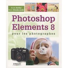 Livre Photoshop Elements 8 Pour Les Photographes