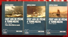 Cent ans de pêche à Terre-Neuve 3 vol. (Léopold Soublin/Henri Veyrier 1991)