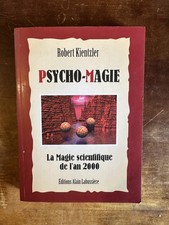 Kientzler, Psycho-magie