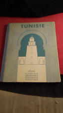 Tunisie, atlas geographique historique economique , Horizon de France 1936