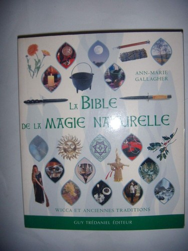 Bible magie naturelle - la,