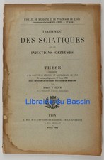Traitement des sciatiques par les injections gazeuses Paul Vigne 1902