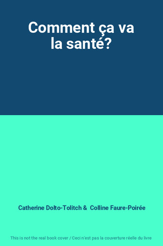 Comment ça santé - comment, va
