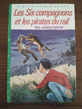 les six compagnons bibliothèque verte Paul Jacques Bonzon