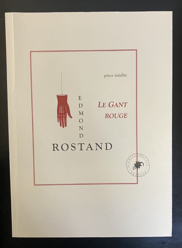 Edmond rostand le - rostand, gant