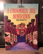 Livre Cabu - À Consommer Avec Modération - Albin Michel - 1989