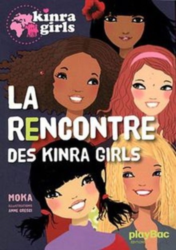 Livre kinra girls tome - girls, 1