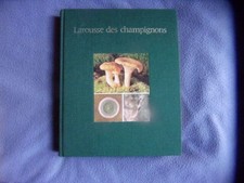 Larousse des champignons |