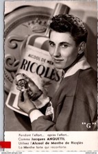 S20887 Carte Cyclisme Jacques Anquetil - Pub Alcool de Menthe de Ricqlès