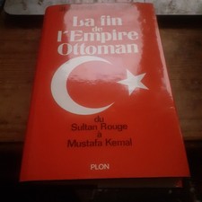 la fin de l'empire ottoman